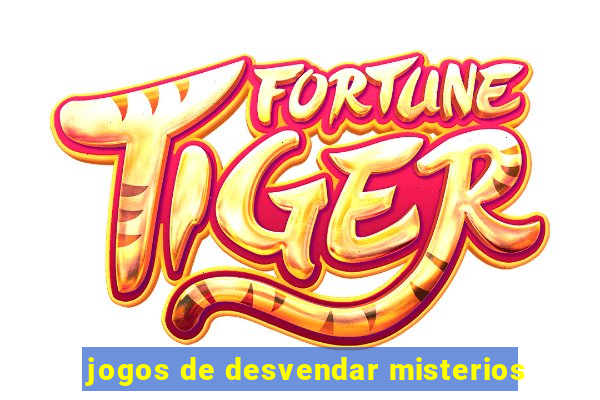 jogos de desvendar misterios